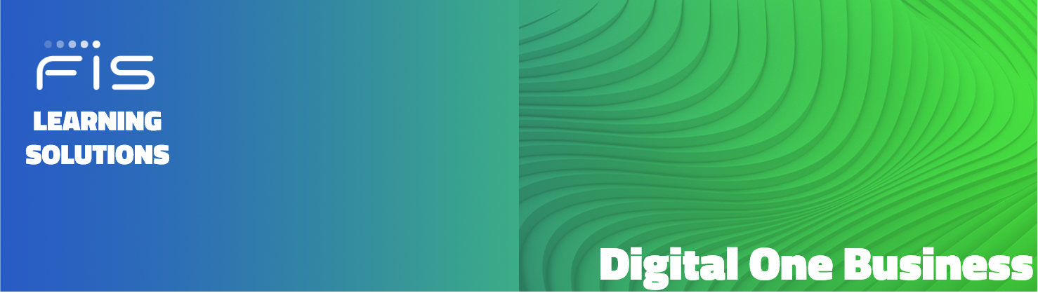 FIS Learning Solutions Digital One Business Training