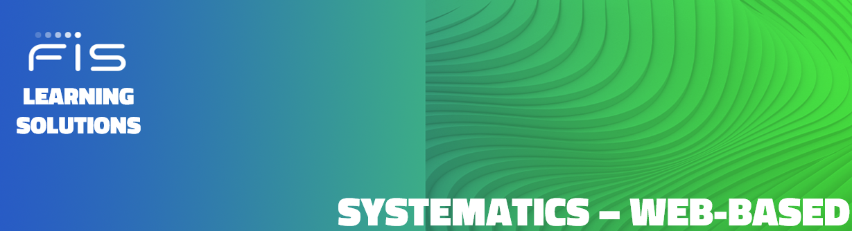 FIS Learning Solutions Systematics Web-Based Training